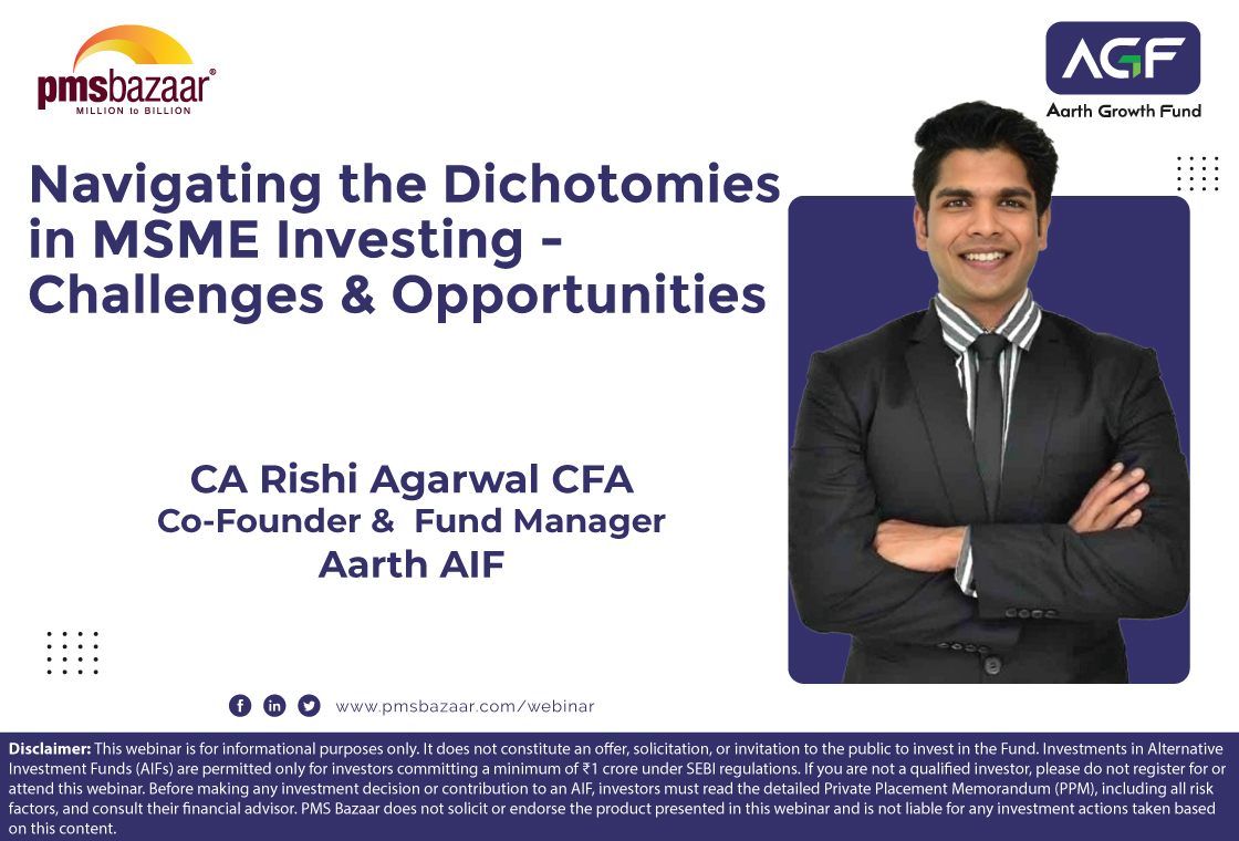Navigating the Dichotomies in MSME Investing Challenges and Opportunities