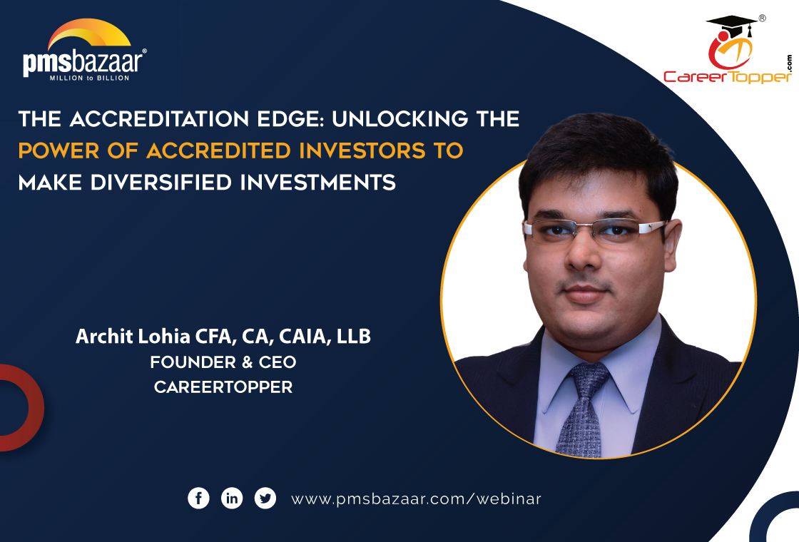 The Accreditation Edge Unlocking the Power of Accredited Investors to make Diversified Investments