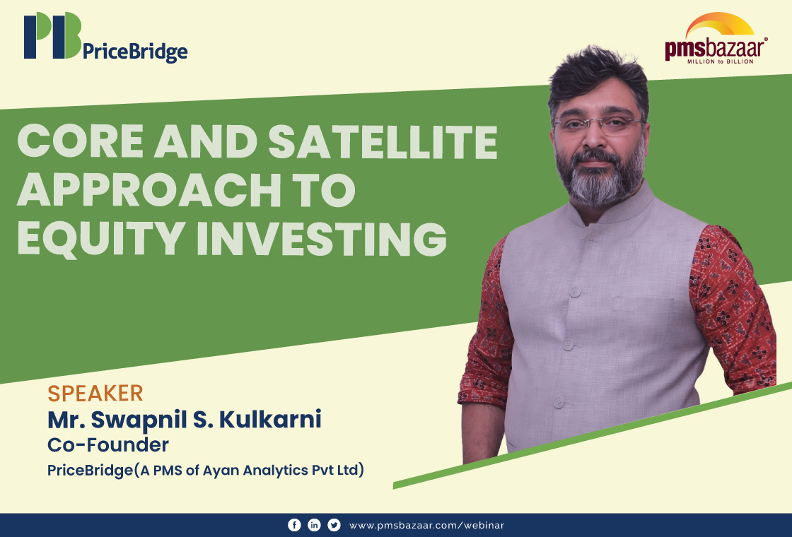 Core and Satellite Approach to Equity Investing